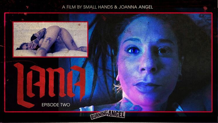 [BurningAngel] - Busty Brunette Joanna Angel in Horror Lana - Episode 2 - Joanna Angel