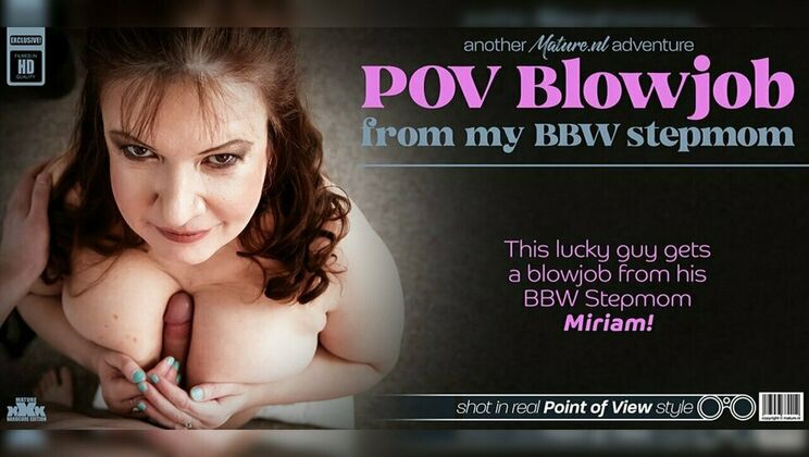 [Mature.nl] - Stepmom Miriam in Lingerie Gives Stepson a Blowjob
