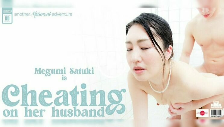 [Mature.nl] - Megumi Satuki Cheats on Her Husband with a Younger Guy - Ayumu - Megumi Satuki