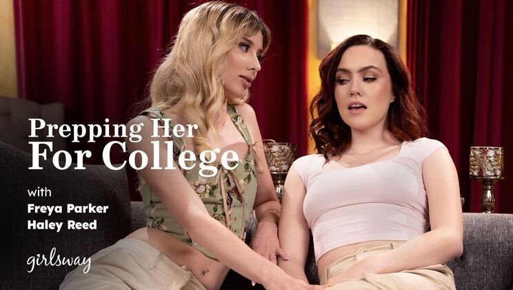 [Girlsway] - Haley and Freya's Naughty College Adventure - Haley Reed - Freya Parker