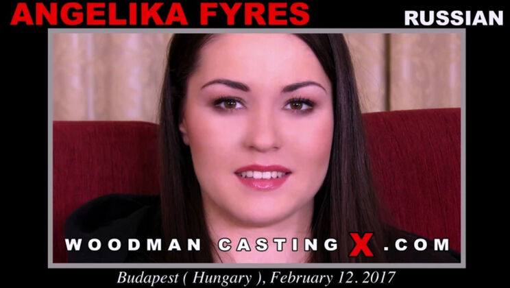 [WoodmanCasting] - Angelika Fyres Hardcore Casting - Angelika Fyres