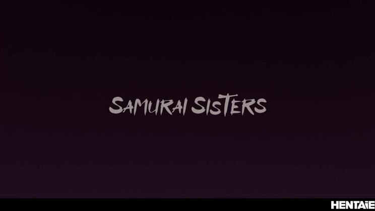[Hentaied] - Samurai Sisters: Kimmy Kimm Fetish & Deepthroat Action