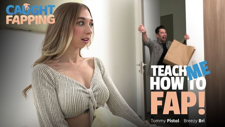 [CaughtFapping] - Pussy Licking and Fap: A Lesson - Tommy Pistol - Breezy Bri
